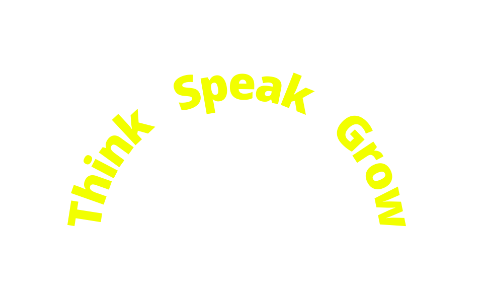 Think Speak Grow